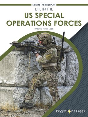 cover image of Life in the US Special Operations Forces